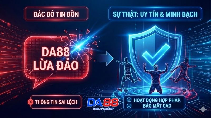 da88-lua-dao-la-tin-don-that-thiet-hay-su-that-phu-phang-
