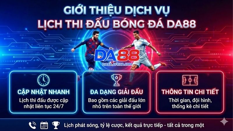 Lịch thi đấu bóng đá DA88 – Điểm hẹn giải trí hàng đầu 1 lich-thi-dau-bong-da-da88--diem-hen-giai-tri-hang-dau